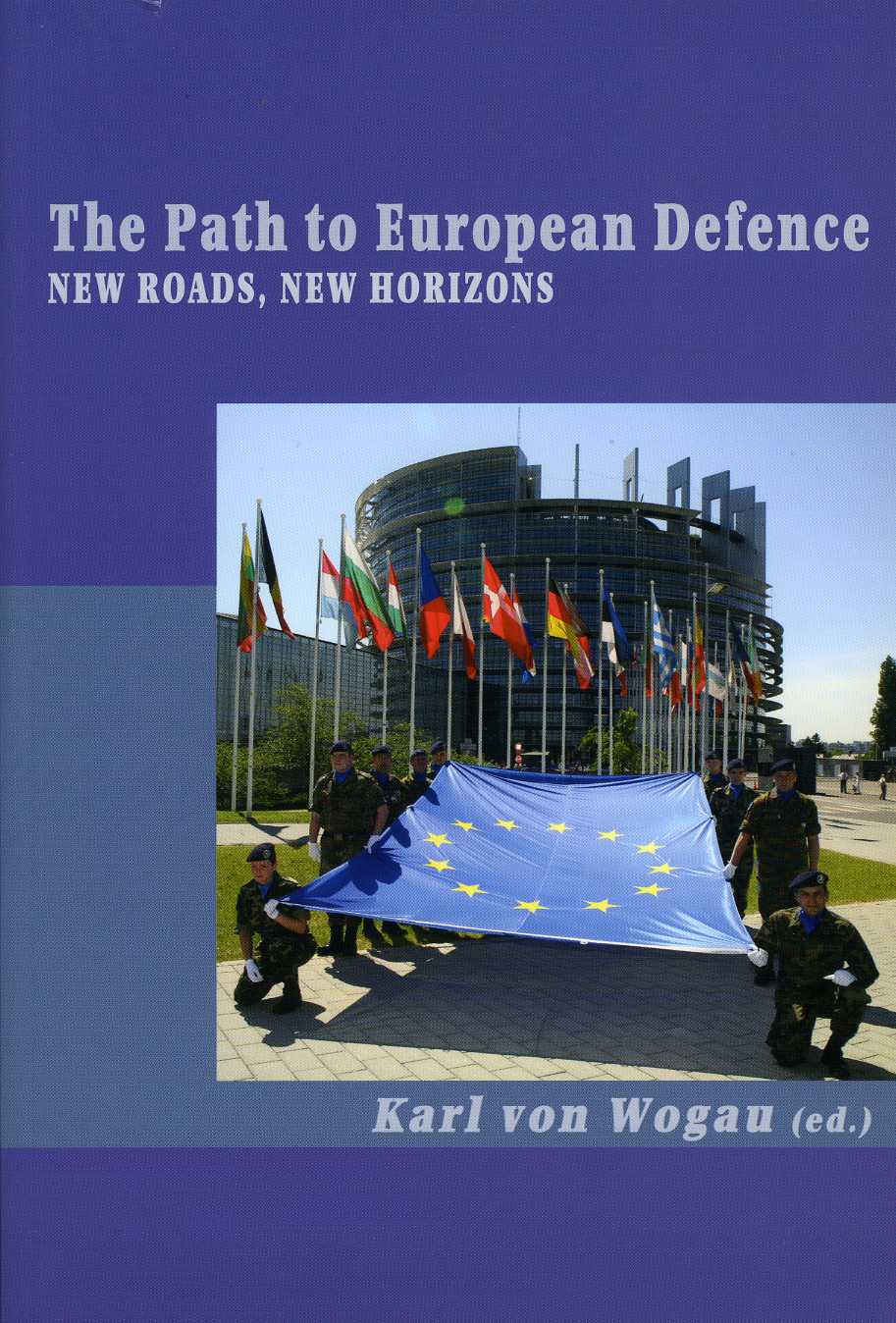 The Path to European Defence